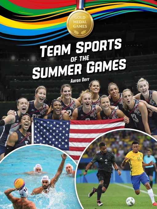 Title details for Team Sports of the Summer Games by Aaron Derr - Wait list